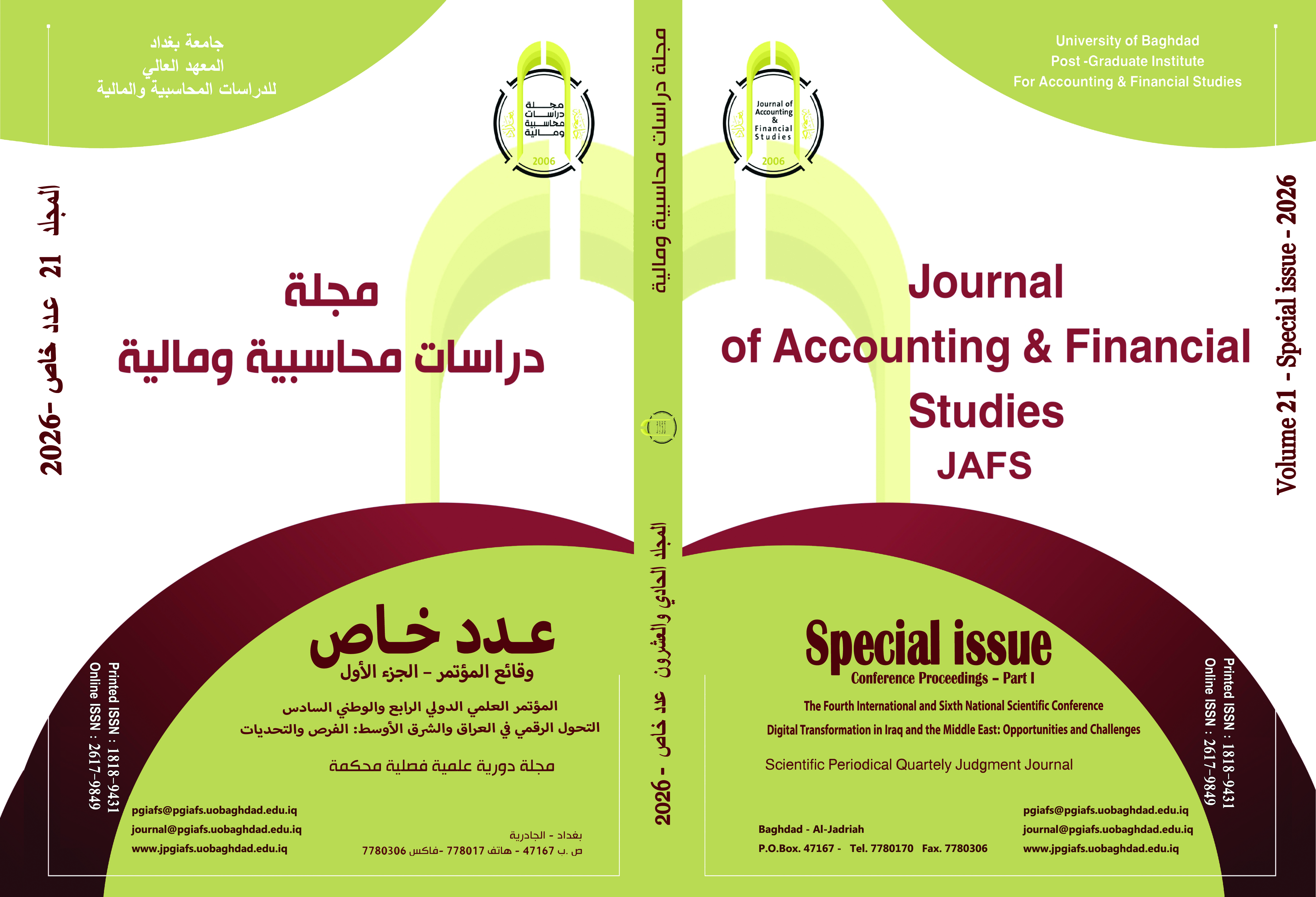 					View Vol. 21 No. Special Issue (2026): The Fourth International and Sixth National Scientific Conference) Digital Transformation in Iraq and the Middle East: Opportunities and Challenges) - Part I
				